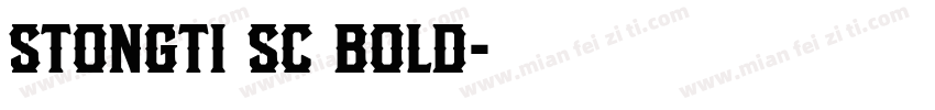 STongti SC Bold字体转换